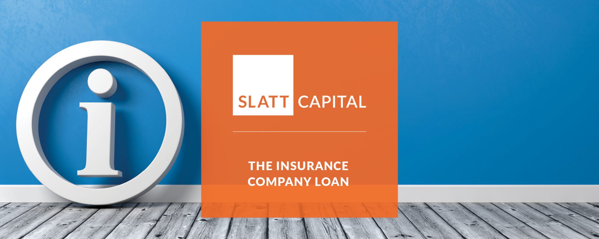 the-insurance-company-loan-slatt-capital