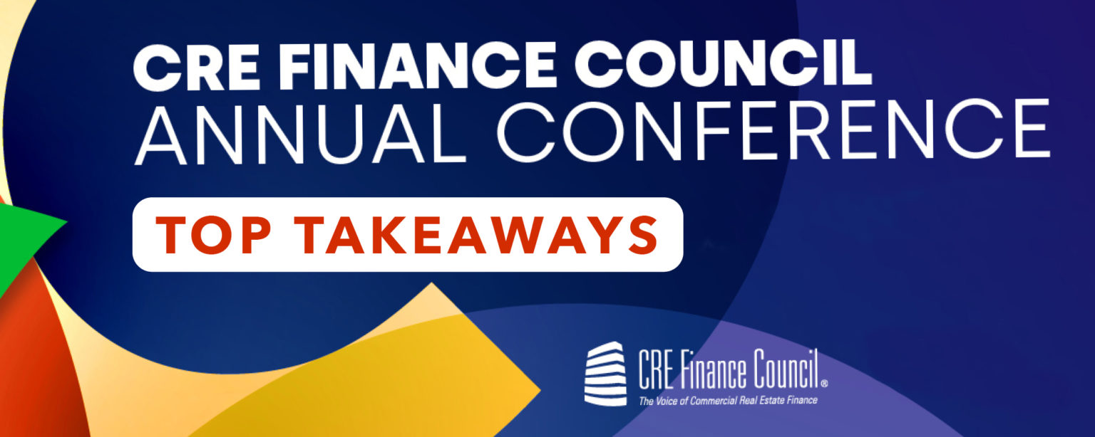 Top Takeaways CREFC Conference New York Slatt Capital