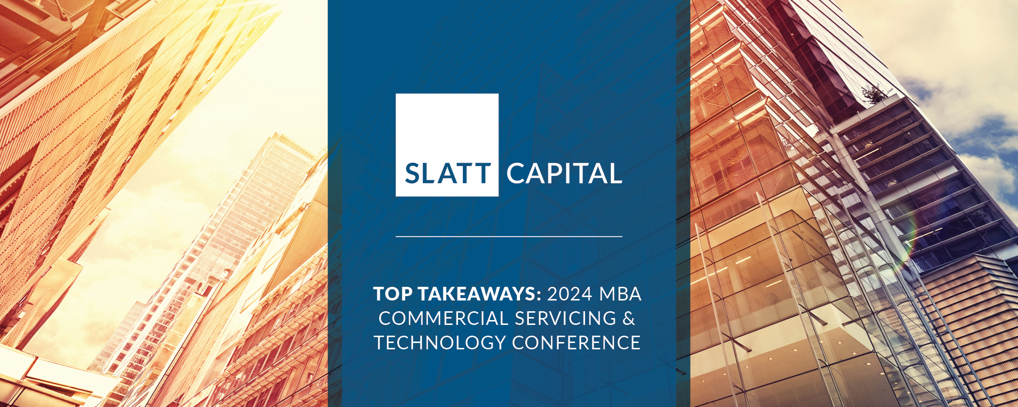 Top takeaways: 2024 mba commercial servicing & technology conference 